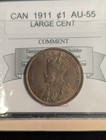 1911  Coin Mart Graded Canadian  Large One Cent    au-55  