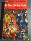 Vintage No Time Like The Future  1954 Avon Books  Nelson Bond 1st Edition