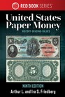 Red Book Series  29  United States Paper Money  9th Edition - History  Values