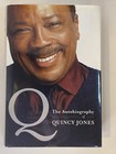 Q The Autobiography Of Quincy Jones Signed 2001 Hcdj 1st Ed Inscribed To Xm Boss