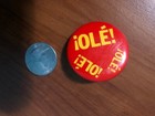 Rare Old Vintage  ole   Pinback Button  1 1 2  