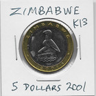 Zimbabwe 5 Dollars 2001 K13  Black Rhino Animal  Obsolete Coinage  Bimetal 