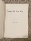 Images Of Our Past  Historical And Genealogical Society Of Somerset County  Inc 
