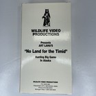 Wildlife Video Productions Art Laha s No Land For The Timid On Vhs Vintage   1987