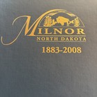 Milnor North Dakota Sargent County 1883-2008 History Genealogy Book Very Nice