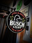 Busch Light  fill The Skies   Fill The Cooler  Lighted Beer Sign