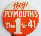 Vintage Celluloid Pinback Button Plymouth s The One For  41 For Salesman 1940s