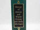 History Of Detroit And Wayne County And Early Michigan By Farmer Hardcover 1969