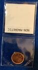 2 Coins 2012 Canadian Penny Or 1 Cent Magnetic And Non Magnectic