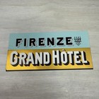 Vintage Firenze Grand Hotel Italy Luggage Ad Travel Label