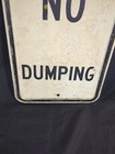 Vintage Heavy No Dumping Sign 18  Long 12  Wide