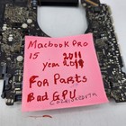 Apple Macbook Pro 15  A1286 2011 Logic Board Motherboard For Parts Bad Gpu