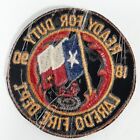 Laredo Texas Fire Department Texas Flag Est 1890 Ready For Duty Patch