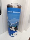 Tim Hortons British Columbia Stainless Steel  22oz  2025 Travel Mug Tumbler Cup