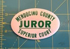 Vintage Mendocino County Superior Court Juror Pinback Pin Button Badge Ukiah Ca