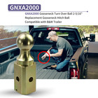 Gnxa2000 Gooseneck Ball Hitch Turn Over Ball 2-5 16     Fits B w Trailer Hitches