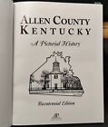 Allen County Kentucky A Pictorial History  2015  Genealogy  Pristine Copy 