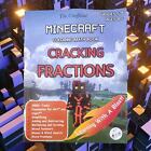 The Unofficial Minecraft Coloring Math Book Cracking Fractions Grades 5-8