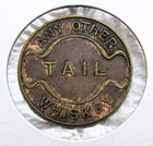 1880 s Monticello Pure Head Rye Distillery Bottling Any Other Tail Whiskey Token