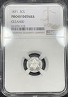 1871 Three Cent Silver 3cs Proof Ngc Unc Details Cleaned Nice Eye Appeal