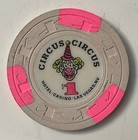 Circus Circus Hotel  1 Casino Chip Las Vegas Nevada Nv Obsolete