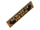 Plastic Art Deco Beware Of The Dog Warning Caution Sign Door Fence Wall Plaque 