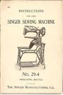Singer Model 29-4 Sewing Machine User Manual Operation Guide  Tough Wire Binding
