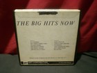 The Big Hits Now - 9  Various Artist  12 Songs  Reel To Reel Tape  Sounds Great