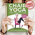 Chair Yoga For Weight Loss  A Collection Of 50  Low-impact Exercises For Seniors