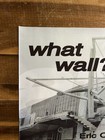 Eric Owen Moss What Wall  School Architecture Lecture Large Rare Vintage Poster