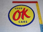 Vintage Nos Chevrolet Ok Used Cars 11 3 4  Porcelain Metal Car Gasoline Oil Sign