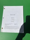 Original Shooting Script Dexter Episode 103  popping Cherry  Michael C  Hall