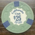 Rare California Club Casino  25 Poker Chip 1960s Las Vegas Nevada