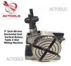 Rotary Table 3    Inch 4 Slot  80mm Horizontal   Vertical Low Profile With Milling