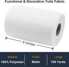 Tulle Fabric Rolls 6 Inch By 100 Yards  300 Ft  White Tulle Ribbon Spool For Tu