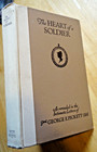1913 - The Heart Of A Soldier - General George E  Pickett - Gettysburg Details