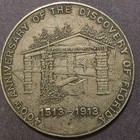 1913 So-called Dollar Medal 400th Anniversary Florida Discovery Hk-661a