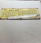   Call For Philip Morris   Metal Cigarette Sign
