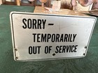 Vintage Bell System    temporarily Out Of Service    Telephone Sign W  Hanger Ks7991