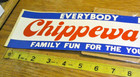 Vintage Bumper Sticker Everybody Loves Chippewa Lake Family Fun Defunct Park 