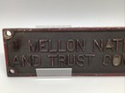 Mellon National Bank And Trust Company Owner Heavy Metal Building Sign