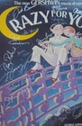 1992 Crazy For You Broadway Cast Signed Window Card Poster Shubert 14x22