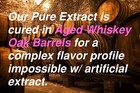 Pure Vanilla Extract  aged In Oak Whiskey Barrels  