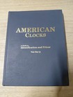 American Clocks Volume 1 Book By Tran Duy Ly A Guide To Identification And Price