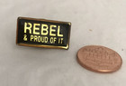 Rebel And Proud Of It Vintage Enamel Hat Lapel Pin Tie Tack 1980 s New Old Stock