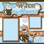 You Warm My Heart Premade Scrapbook Pages Paper Printed Layout Dbds