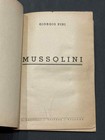Ww2 Wwii Italy Italian Military 1942 Mussolini Biography By Giorgio Pini 1st Ed 