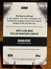 2025 Topps Star Wars Smugglers Outpost Stellar Diana Kent As General Engell Auto