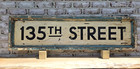 Vintage Nyc Transit Subway Irt 135th Street Wood Sign Harlem Manhattan Early