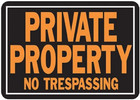 Products 848 Private Property No Trespassing Aluminum Sign 9 25  X 14  Orange bl